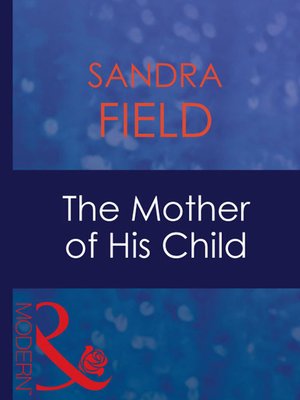 cover image of The Mother of His Child